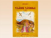Andor Károly: Világok Vándorai II.