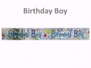 Banner fólia Birthday Boy 1,8mx12cm 613257