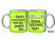 Bögre B350 Relax Stressz csökkentő bögre 3dl