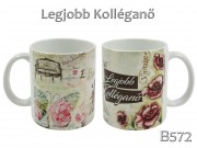 Bögre B572 Legjobb kolléganő 3dl