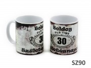 Bögre Boldog 30. Születésnapot Old Time 3dl SZ90