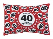 CQ04587 Díszpárna Boldog 40. Születésnapot 38x28cm
