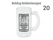 CQ06208 Söröskorsó fémcimkés Korsóm 20 Boldog Születésnapot 4dl