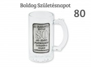 CQ06214 Söröskorsó fémcimkés Korsóm 80 Boldog Születésnapot 4dl