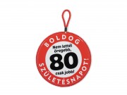 CQ07282 Edényalátét/falidísz Boldog 80. Születésnapot 17x19cm