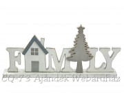 CQ2805 Family felirat fehér ház + fenyő 30x14cm