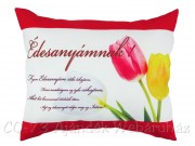 Díszpárna Édesanyámnak tulipános 31x26cm VN1026