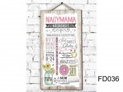 Falikép FD036 Nagymama házirendje 25x46,5cm