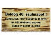 Fatábla Boldog 40. szülinapot!