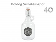 Füles csatosüveg Boldog 40. Születésnapot 0,5l