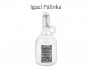 Füles csatosüveg Igazi pálinka Kis mértékben gyógyszer... 0,5l