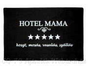 Lábtörlő Hotel Mama... 60x40cm