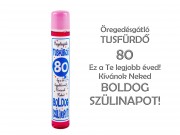 Öregedésgátló tusfürdő 80. Boldog Szülinapot 400ml TF080