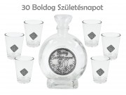 Pálinkás készlet 6db pohár 250ml palack Boldog 30. Születésnapot fémcímkés