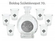 Pálinkás készlet 6db pohár 250ml palack Boldog 70. Születésnapot fémcímkés