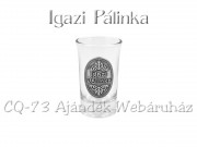 Pálinkás pohár Igazi Pálinka óncimkés 0,4dl