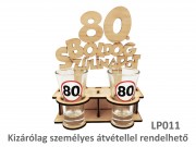 Pálinkás pohár szett LP011 Boldog 80. Szülinapot 75ml