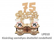 Pálinkás pohár szett PL010 Boldog 75. Szülinapot 75ml