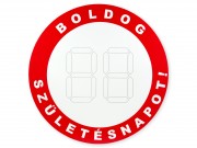 Tábla sebességkorlátozó számozható Boldog Születésnapot 40cm 651877