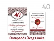 Üvegcímke 40. Születésnapi öntapadós bordó 2db-os 9x13/8x11cm PDUC06