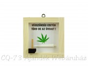 Vicces tábla Végszükség esetén Marihuana